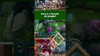 ESSA &Eacute; A FUN&Ccedil;&Atilde;O DO JUNGLE!!! FA&Ccedil;A ISSO!!! DICAS MOBILE LEGENDS