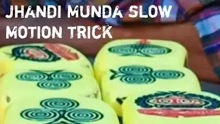 #jhandi Munda slow motion trick