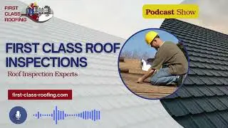 First Class Roof Inspections| Roof Inspection Experts | Leading Roofing Company in Ontario, OH