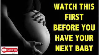 Watch This Before Having Your Next Baby - Grandpa's Secrets From Doctor Kang, Natural Medicine Man!