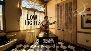 Matthew Marcus McDaniel - NPR Tiny Desk 2026 Contest Submission - Low Lights