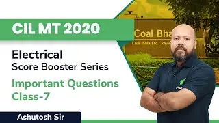 Important Questions' Discussion | CIL MT 2020 | EMT, P.S & C.S | Ashutosh Sir | Gradeup