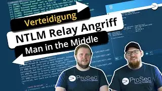 NTLM Relay Angriff & Verteidigung auf SMB und LDAP
