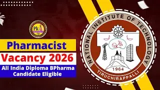 Pharmacist Vacancy 2026 ll All India BPharma Diploma Candidate Eligible ll Pk Pharma Classes 