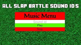 ALL Slap battle's roblox sound id's (roblox)