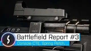 Battlefield Report #3 2015-05-17