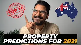 My TOP 10 Property Predictions for the Australian Housing Market in 2021 | {SHOCKING TRUTH!}