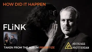 FLiNK: HOW DID IT HAPPEN (Original Mix)