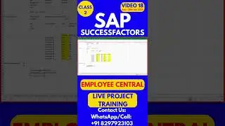 SAP SuccessFactors EC Training Online Tutorial Class 18 28th July 2025 #sapsuccessfactorstraining
