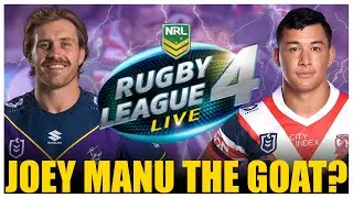 JOEY MANU NEARLY RUINED MY LIFE ON RUGBY LEAGUE LIVE 4 | STORM VS ROOSTERS
