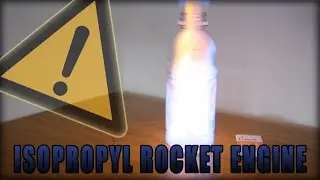 Isopropyl Rocket Engine