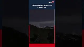 VENEZUELA UNDER ATTACK | At Least Seven Explosions And Low-flying Aircraft Heard In Caracas | N18S
