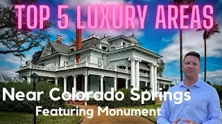 Top-five luxury areas near Colorado Springs featuring Red Rock Ranch in Monument Colorado.