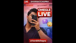 OMEGLE LIVE STREAM