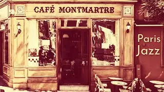 Paris Street Cafe Jazz ☕ Charming & Chic Jazz Cafe Chill Out Music Compilation