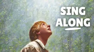 Joseph Smith's First Prayer - LDS Sing-Along