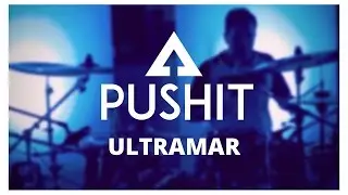 PUSHIT - Ultramar [Video Oficial] [HD]
