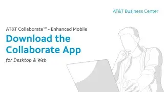 Enhanced Mobile: Download the Collaborate App (for Desktop & Web)