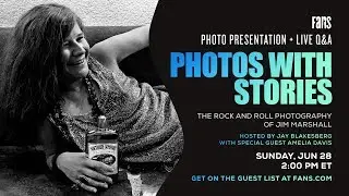 Photos with Stories:The Rock and Roll Photography of Jim Marshall