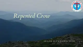Repented Crow Message by P.L Aseeravadam