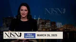 NJ Spotlight News: March 26, 2025