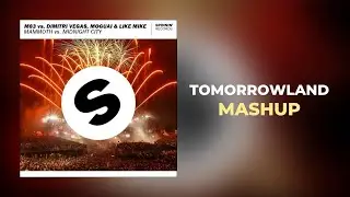 M83 vs. DV&LM &ndash; Mammoth vs. Midnight City (Tomorrowland 2012 Mashup)