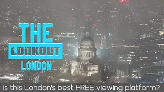 A Misty Evening at The Lookout &ndash; 8 Bishopsgate, London