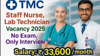 TMC Staff Nurse & Lab Technician Vacancy 2025  TMC | Nurse | Lab Technician #nursing #labtechnician 
