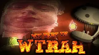 My part in WTRAH