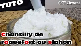 RECETTE rapide au SIPHON : CHANTILLY salée de ROQUEFORT | 2 MINUTES - Chef Clément