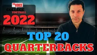 TOP 20 COLLEGE FOOTBALL QUARTERBACKS 2022