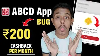 New Earnings App Today | ABCD App New Cashback Offer | Per Month ₹200 Cashback