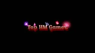Live streaming of Top Hm Gamer