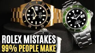 10 Rolex Mistakes That 99% Of People Make