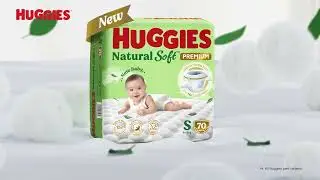 New Huggies Natural Soft Premium Diaper Pants | Cloud Softness All Over- 15 seconds