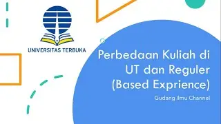 MAU KULIAH DI UT?  TONTON VIDEO INI : Perbedaan Kuliah di UT dengan Kuliah Reguler
