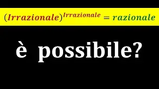Un irrazionale elevato a un irrazionale pu&ograve; essere razionale?