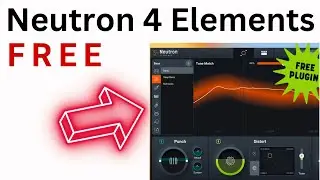 Neutron 4 Elements Limited Time FREE Ai Mixing VST