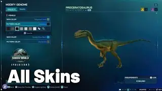 ALL Proceratosaurus Skins! | Jurassic World Evolution 3 | No Commentary