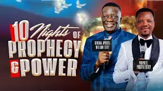 GRAND RÉVEIL 10 Nights OK PROPHECY & POWER   WITH Prosper Tetey ET Général Apôtre William Tetey