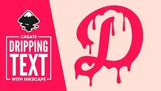 Inkscape Tutorial: Dripping Text Effect
