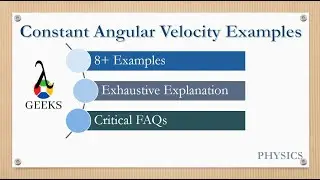 Constant angular velocity example: Exhaustive explanation