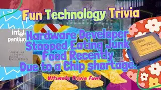 Fun Tech Trivia: Hardware Developer Stopped Eating Junk Food Chip Short #facts #factshorts #trivia