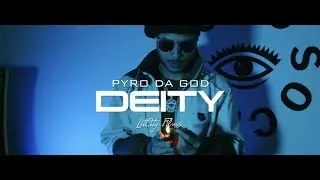 Pyro Da God - DEITY [teaser]