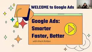 Google Ads Tutorial Full Course | Comprehensive Webinar Guide