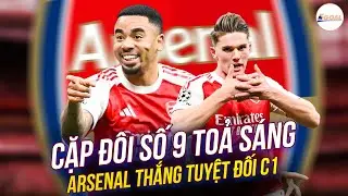 CẶP ĐÔI JESUS VÀ GYOKERES CÙNG TỎA SÁNG - ARSENAL CHIẾN THẮNG TUYỆT ĐỐI TẠI C1 #5goal
