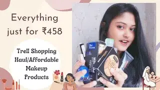 *GOT HUGE DISCOUNT*/Trell Shopping Haul🌻🙋 /Affordable Makeup Products Haul/ #treller #trellshop