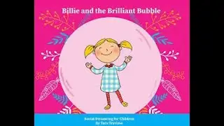 Billie and the Brilliant Bubble &ndash; Social Distancing for Children