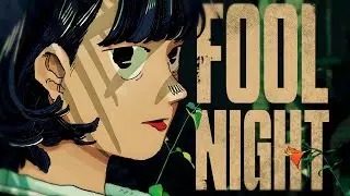 Fool Night - An Eco-Horror Seinen Manga Worth Reading