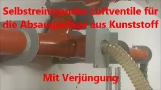 MaBu&acute;s Selbstreinigendes Luftventil f&uuml;r die Absauganlage aus Kunststoff mit Verj&uuml;ngung Blast Gates